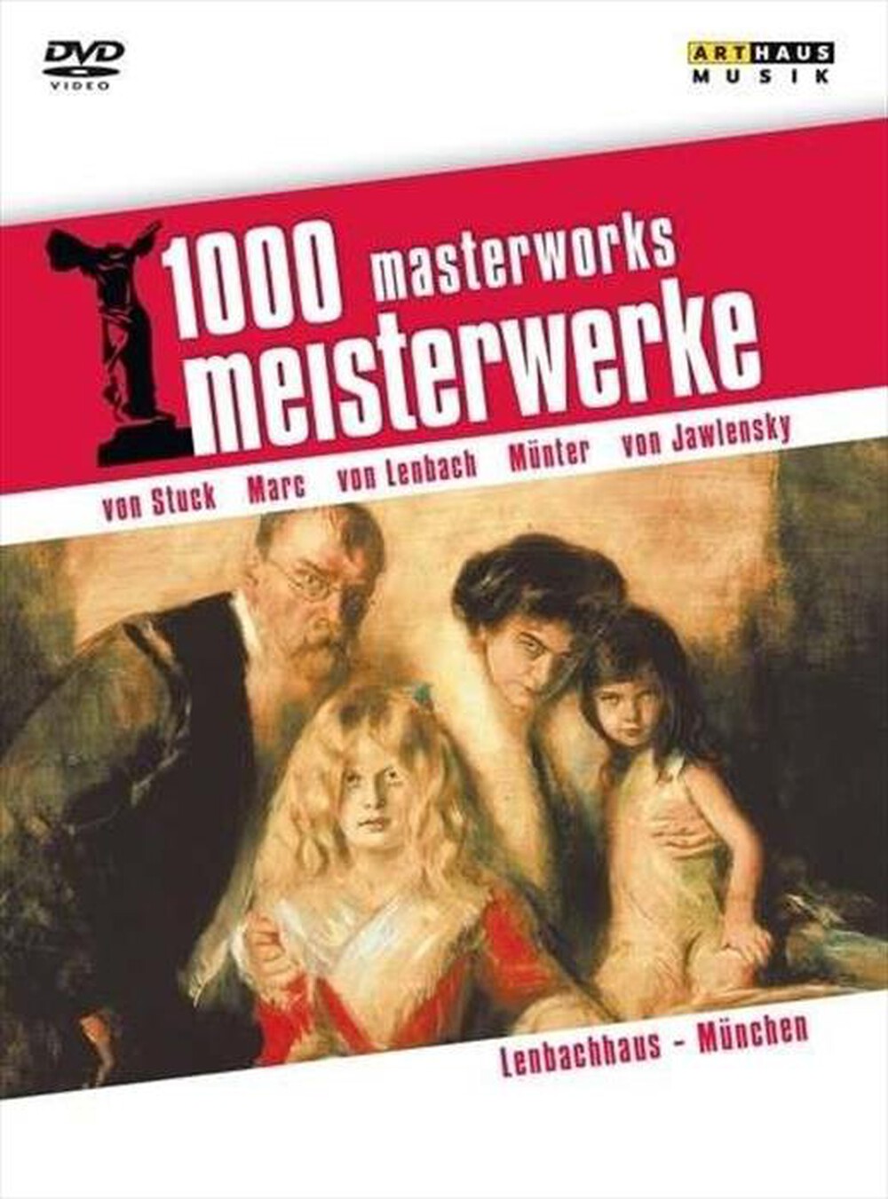 "Arthaus Kunst - 1000 Meisterwerke - Lenbachhaus Munchen"