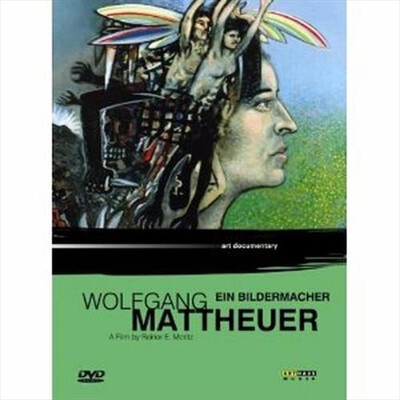 Arthaus Musik - Wolfgang Mattheuer