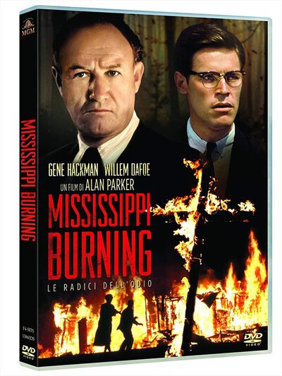 Mgm - Mississippi Burning - Le Radici Dell'Odio