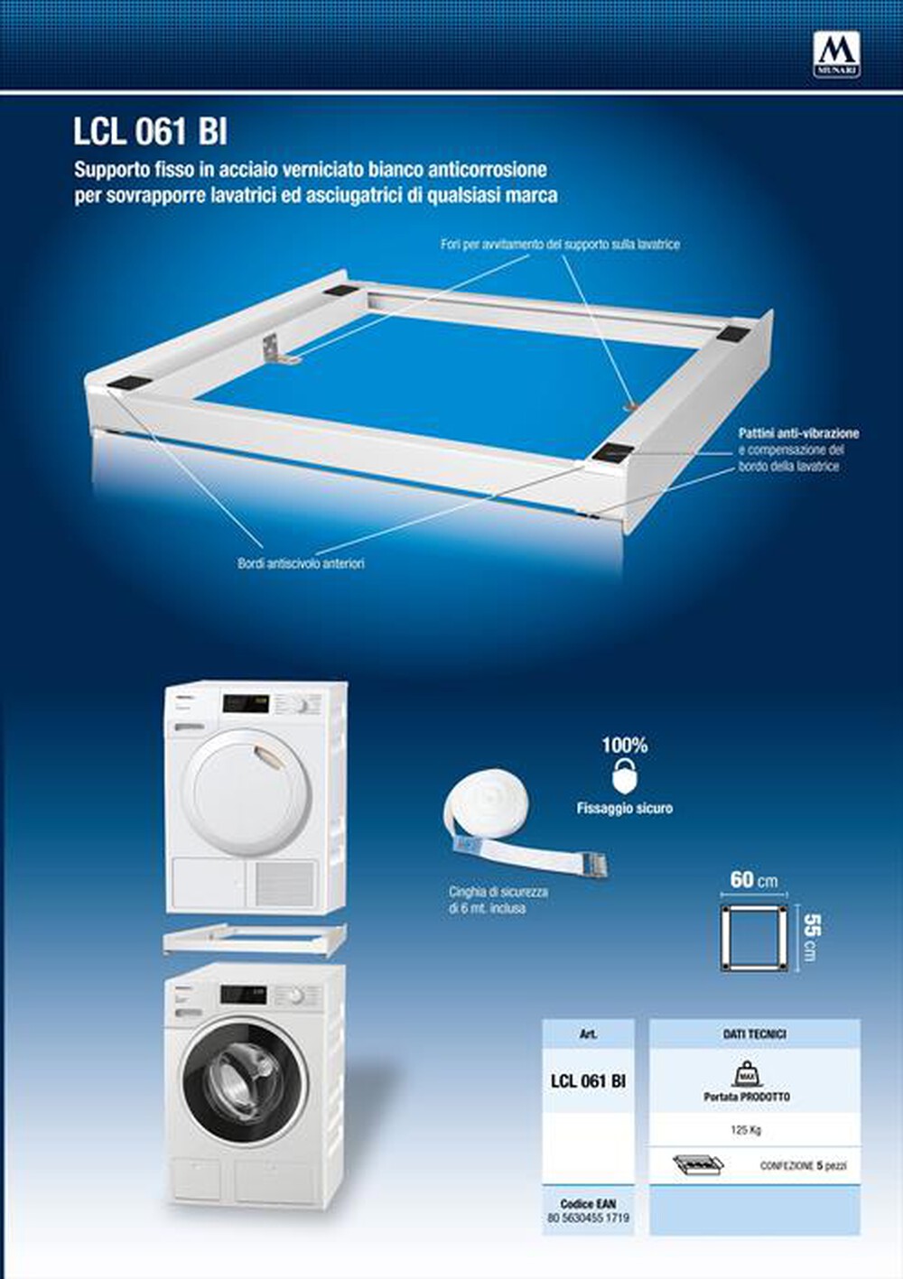 Immagine del prodotto MUNARI - Supporto per lavatrici e asciugatrici LCL061BI-BIANCO