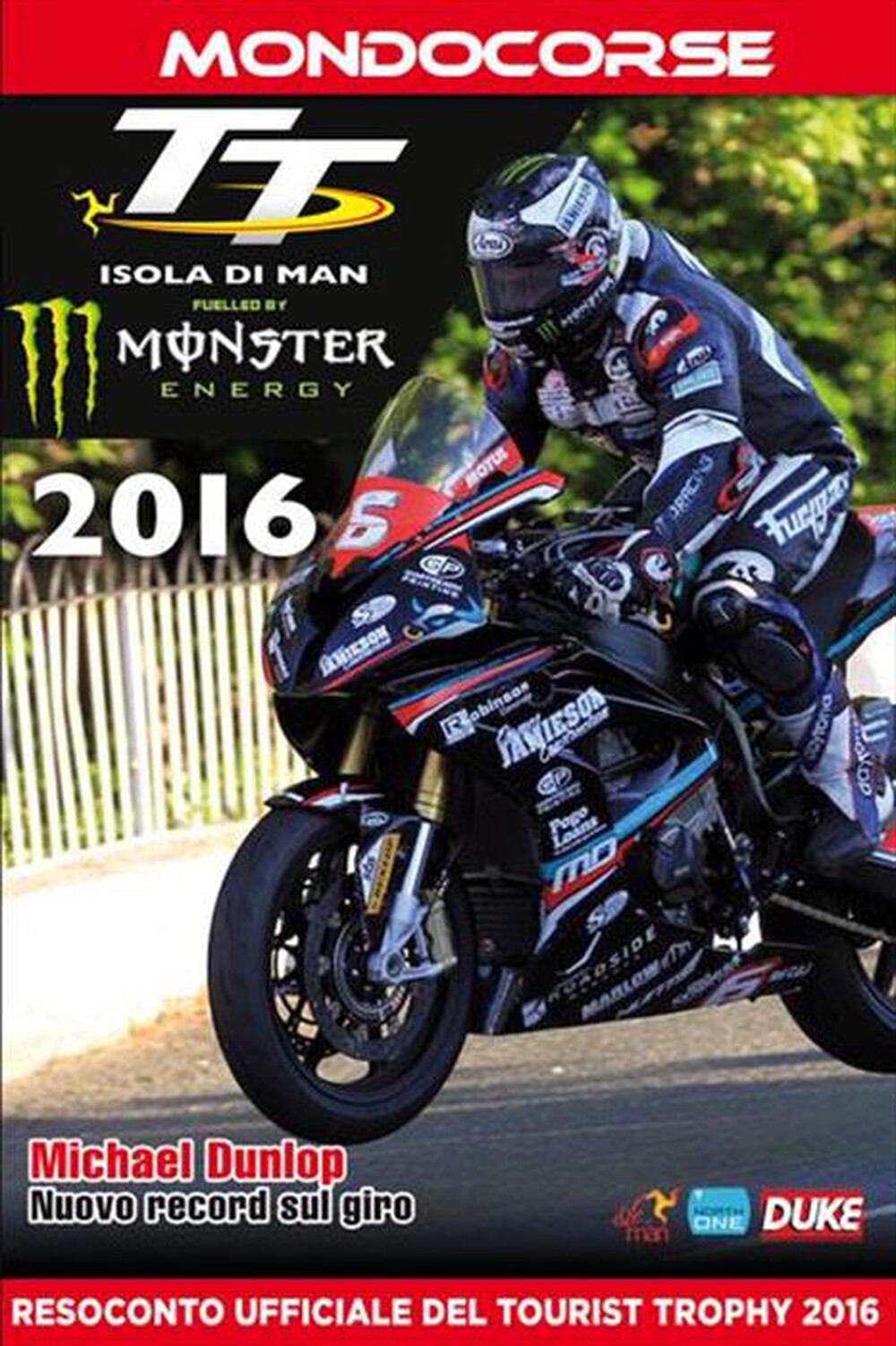 "MONDOCORSE - Tourist Trophy 2016 (2 Dvd)"