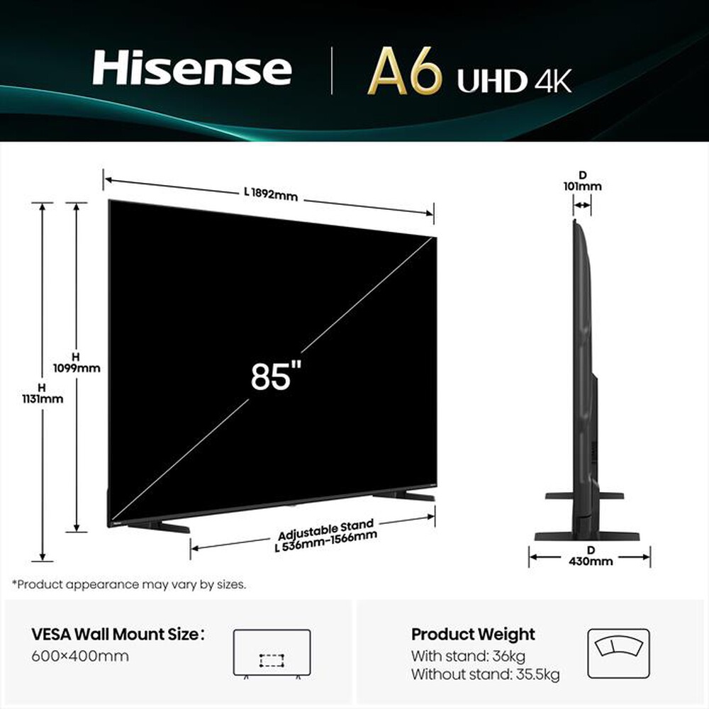 Immagine del prodotto HISENSE - Smart TV 85" 4K Ultra HD 85A69Q-NERO