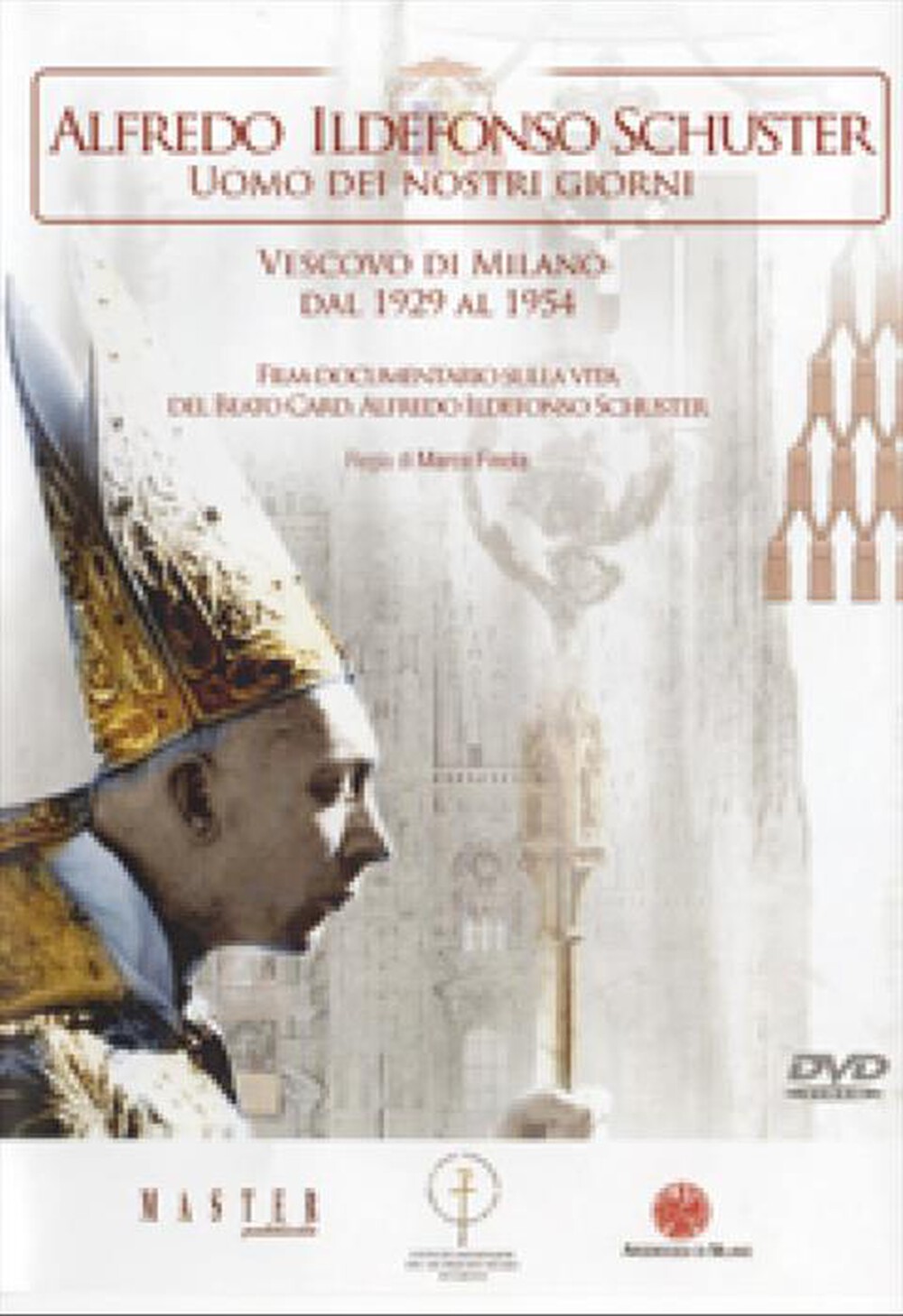"Seitre Distribuzione - Alfredo Ildefonso Schuster - Uomo Dei Nostri Gio"