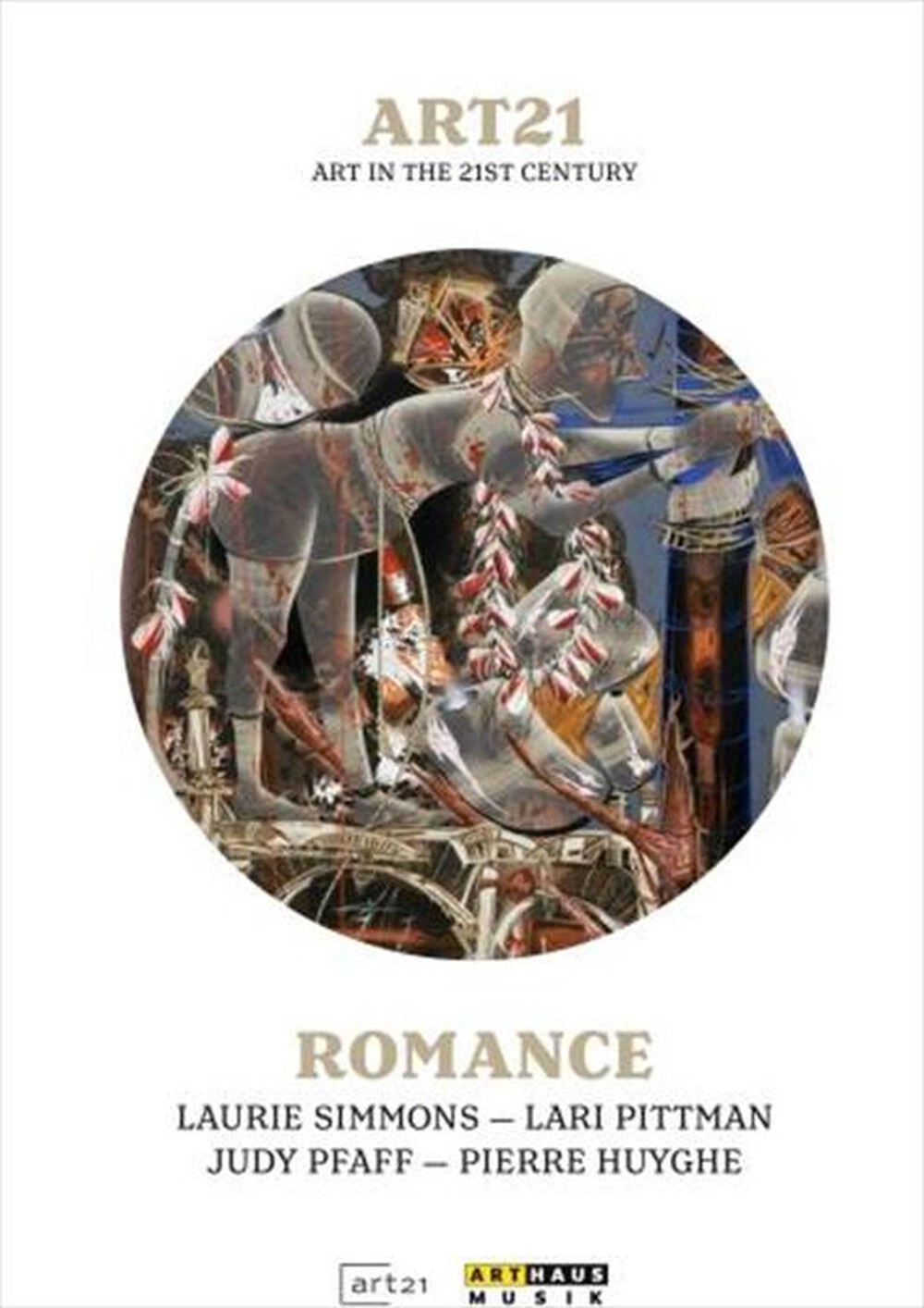 "Arthaus Musik - Romance - Art In The 21st Century"