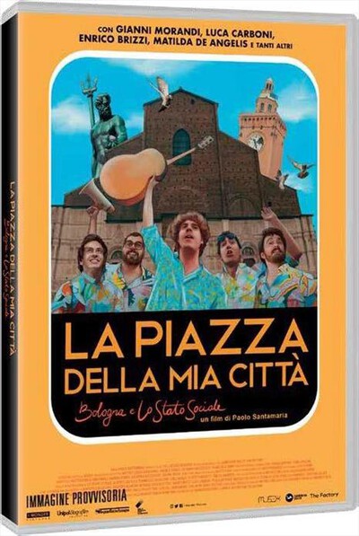 I Wonder - Piazza Della Mia Citta' (La) - Bologna E Lo Stat