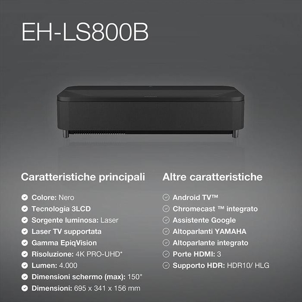 "EPSON - Video proiettore EH-LS800B"
