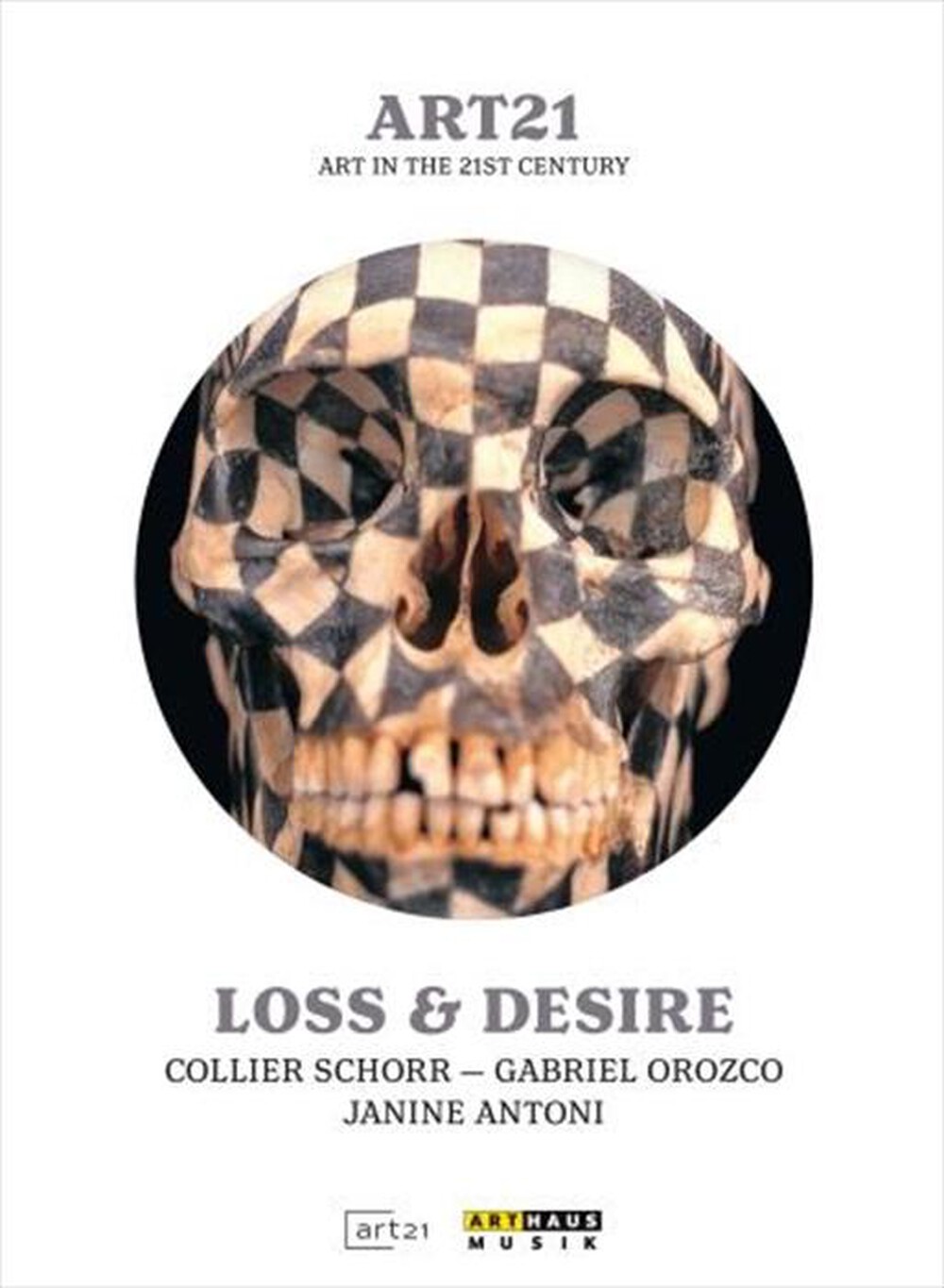 "Arthaus Musik - Loss & Desire - Art In The 21st Century"