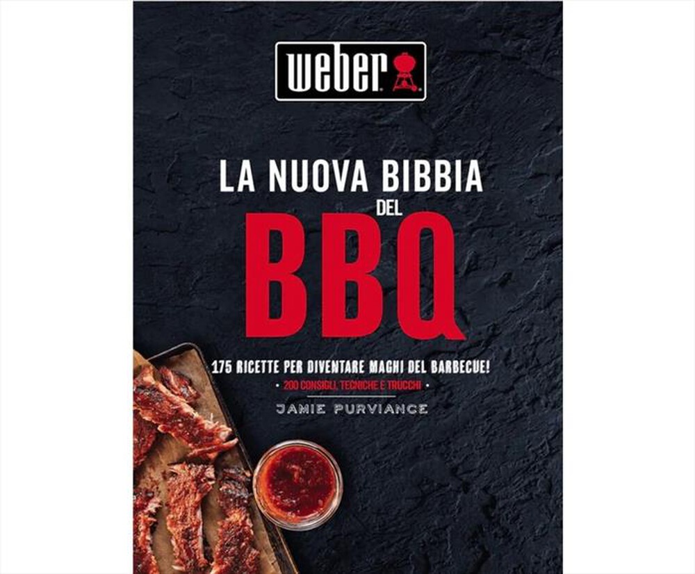 "WEBER - RICETTARIO LA NUOVA BIBBIA DEL BARBECUE WEBER-NERO"