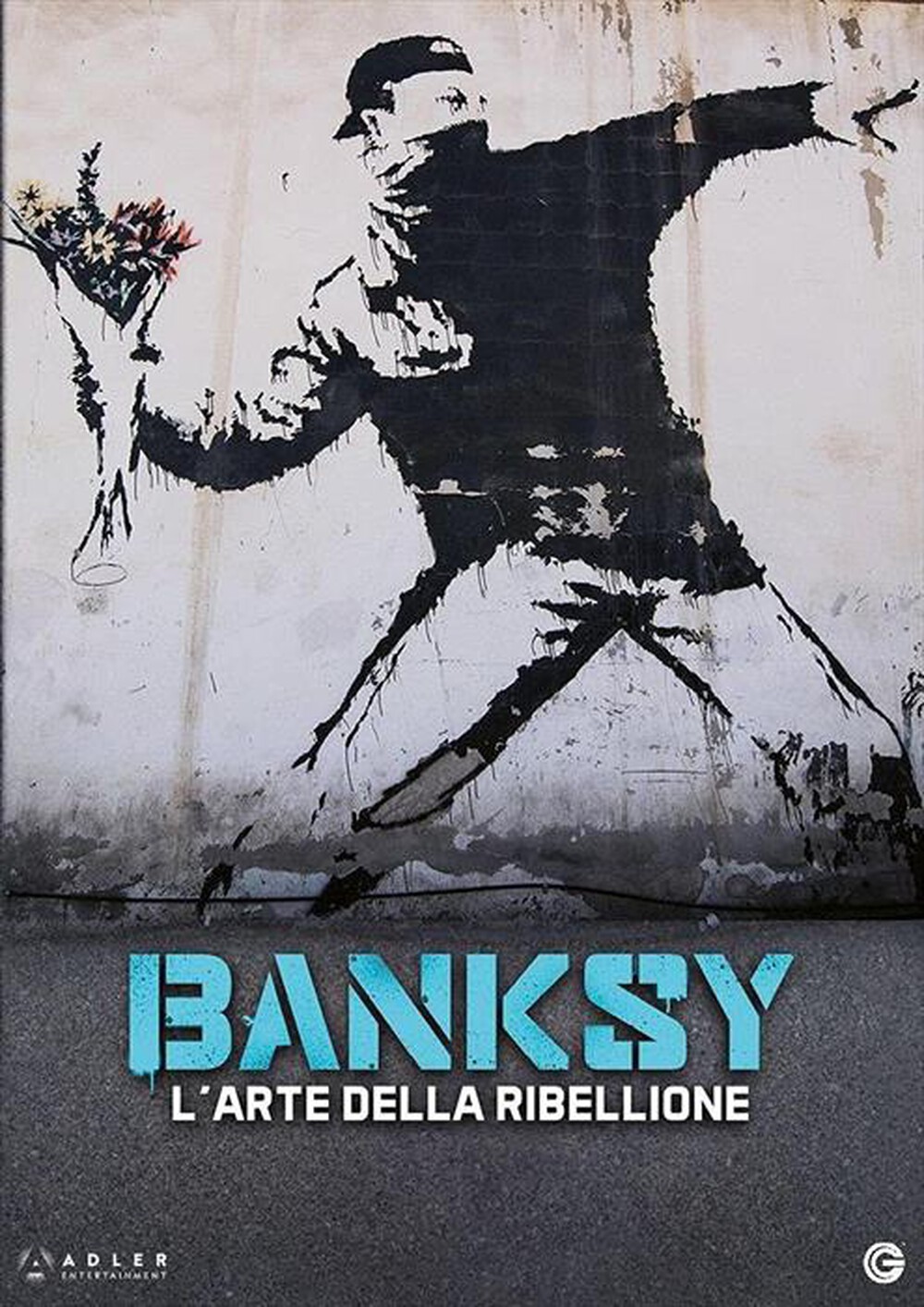 "Adler Entertainment - Banksy - L'Arte Della Ribellione"