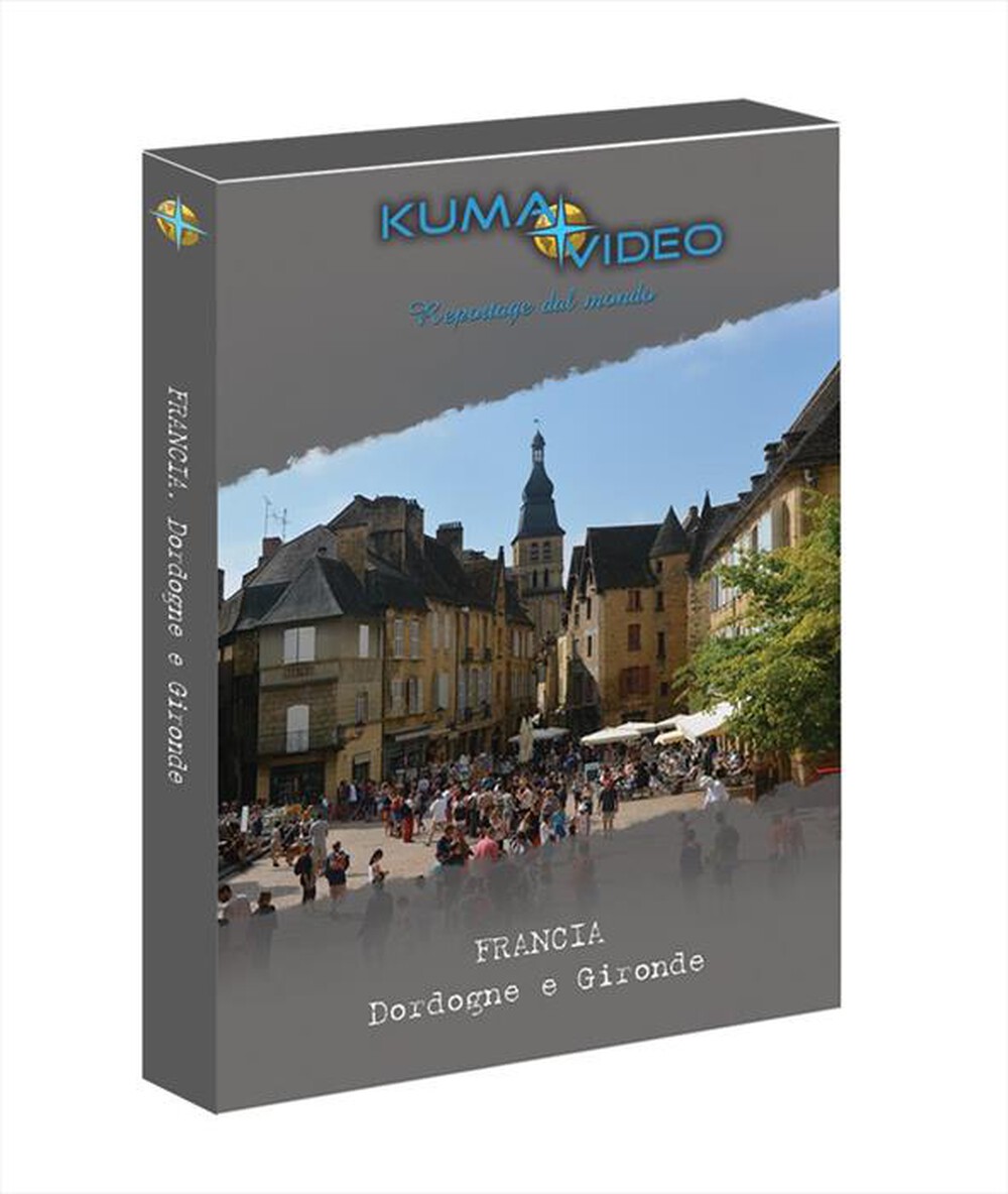 "KumaVideo - Francia - Dordogne E Gironde"