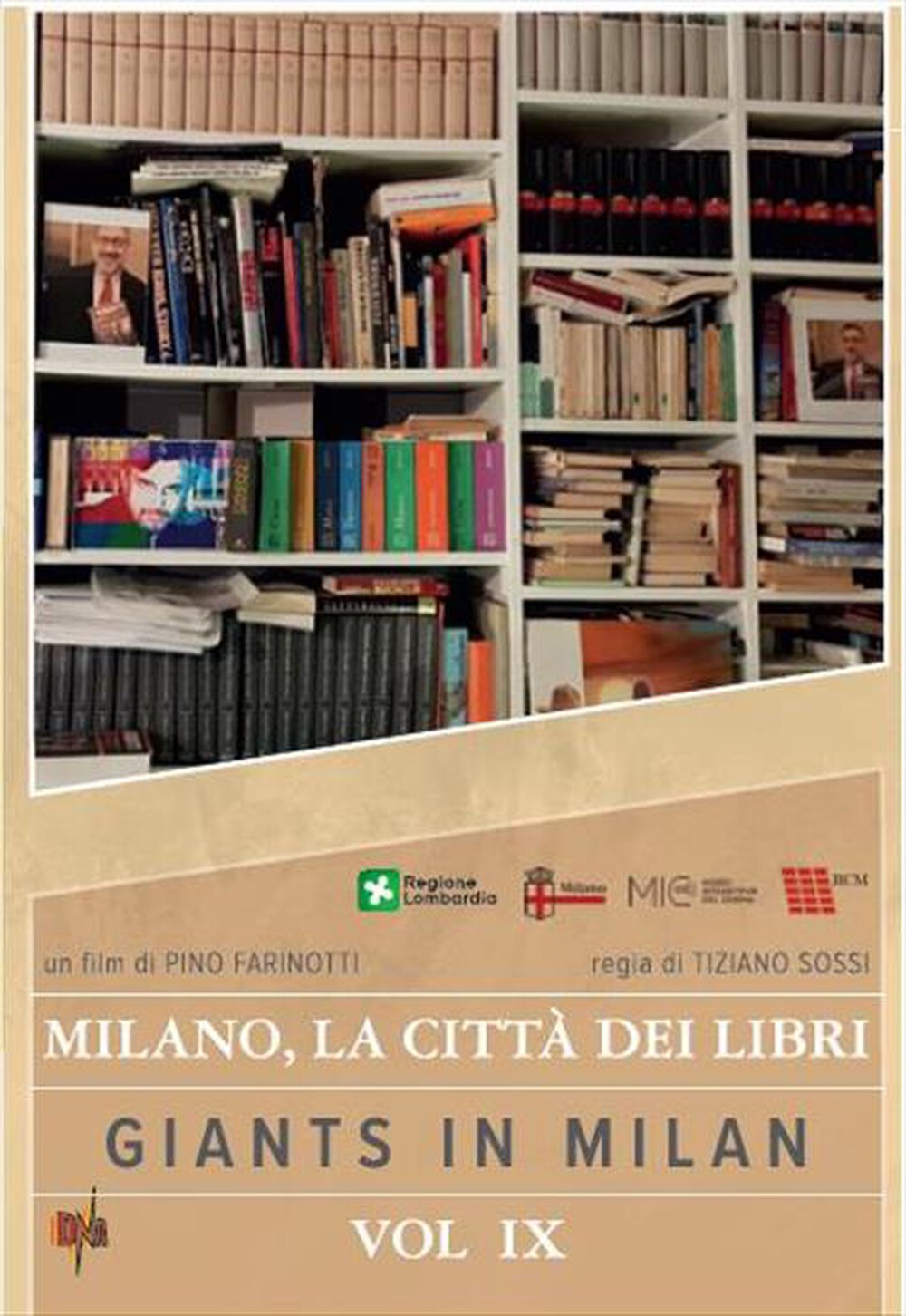 "DNA - Giants In Milan #09 - La Citta' Dei Libri"