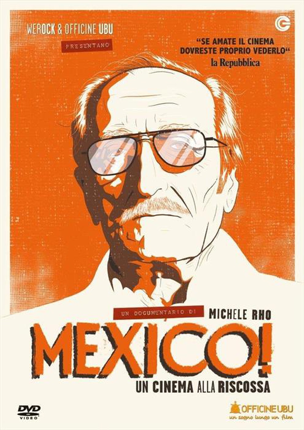"OFFICINE UBU - Mexico! Un Cinema Alla Riscossa"