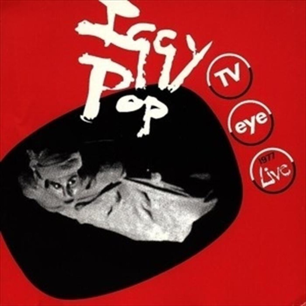 "UNIVERSAL MUSIC - IGGY POP - TV EYE: 1977"