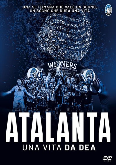 EAGLE PICTURES - Atalanta. Una Vita Da Dea