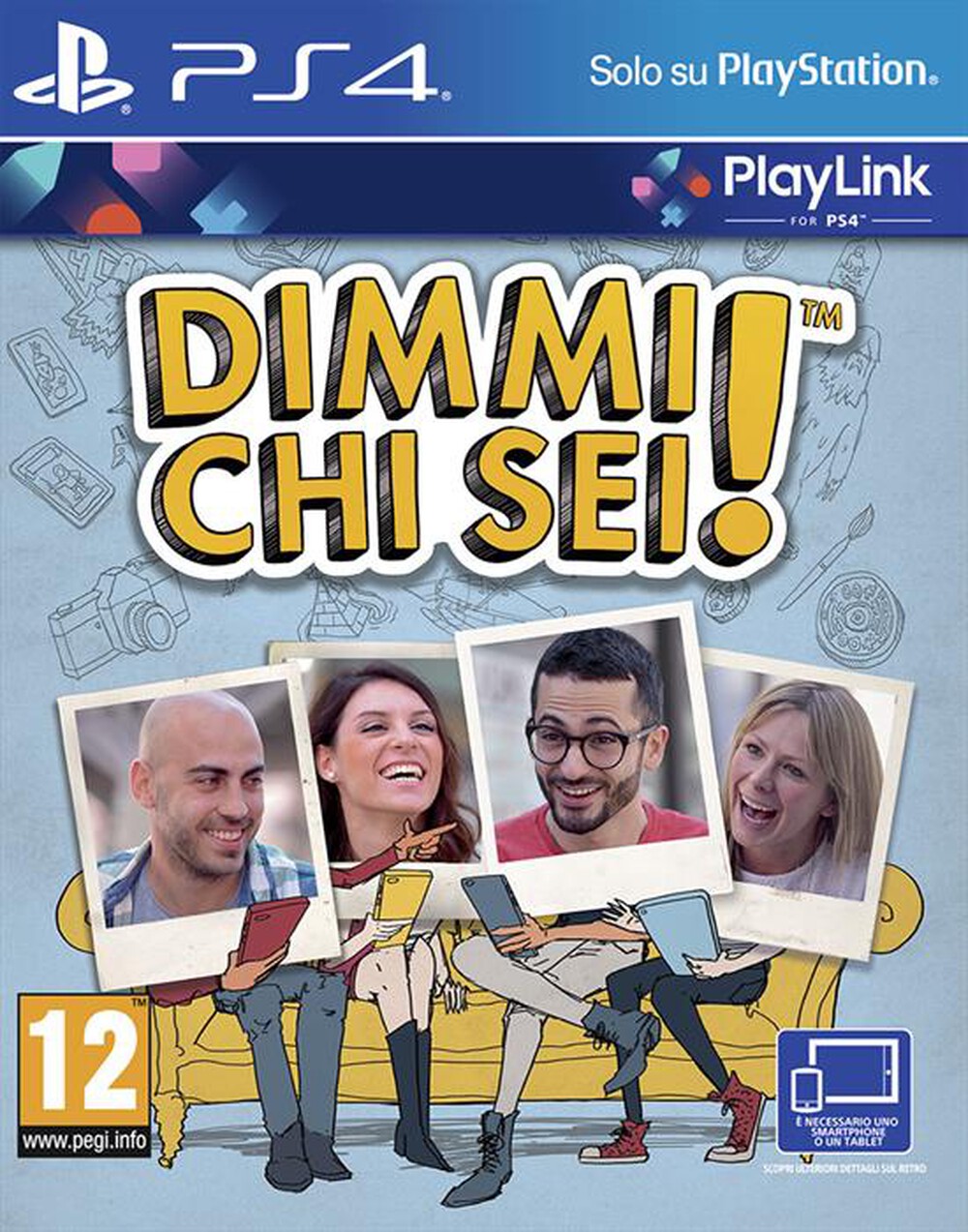 Immagine del prodotto SONY COMPUTER - Dimmi Chi Sei PS4