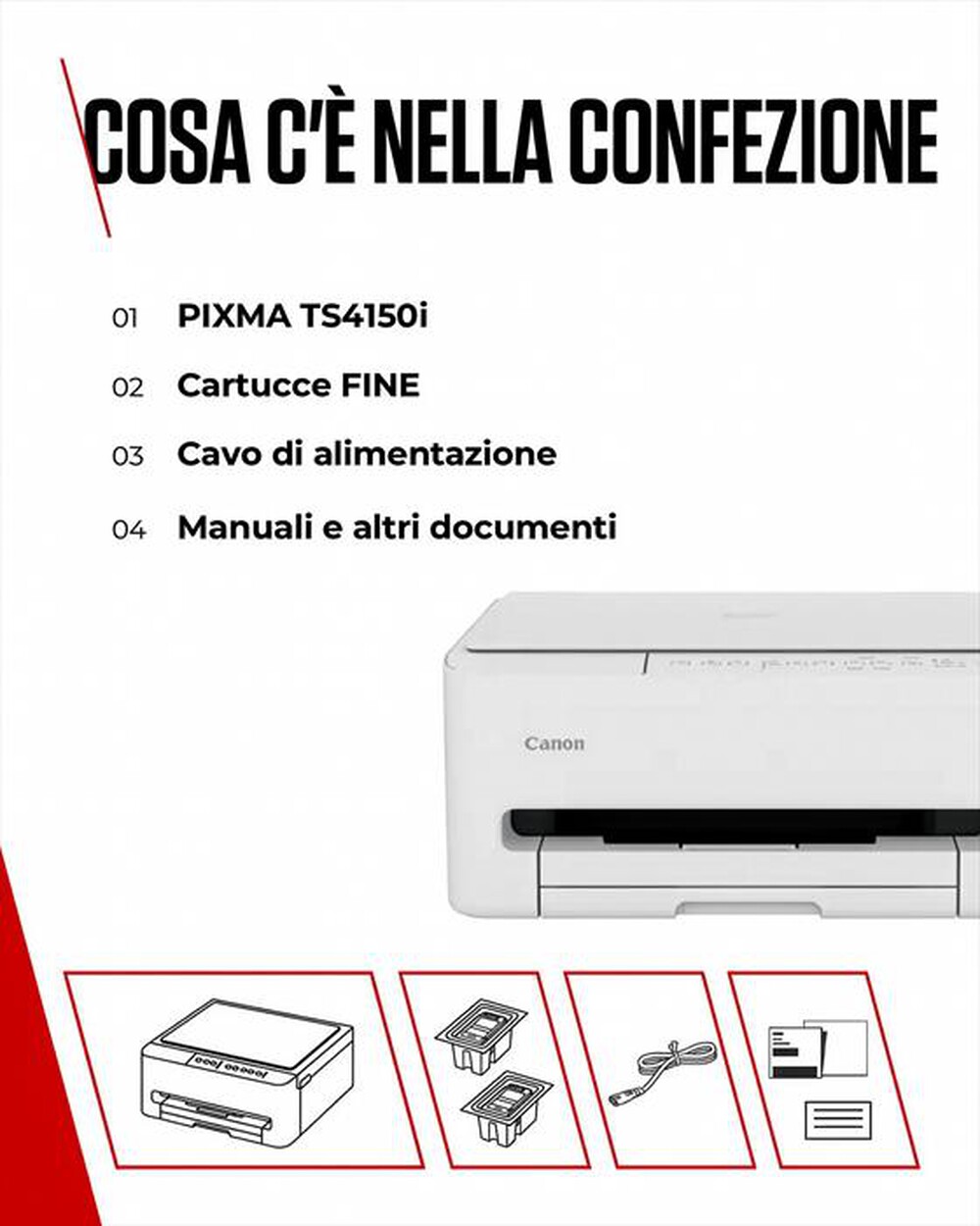 Immagine del prodotto CANON - Multifunzione PIXMA TS4150I-White