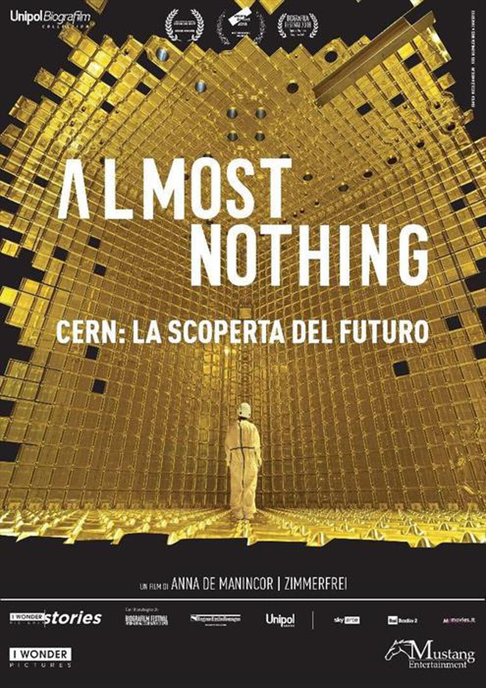 "I Wonder - Almost Nothing - Cern: La Scoperta Del Futuro"