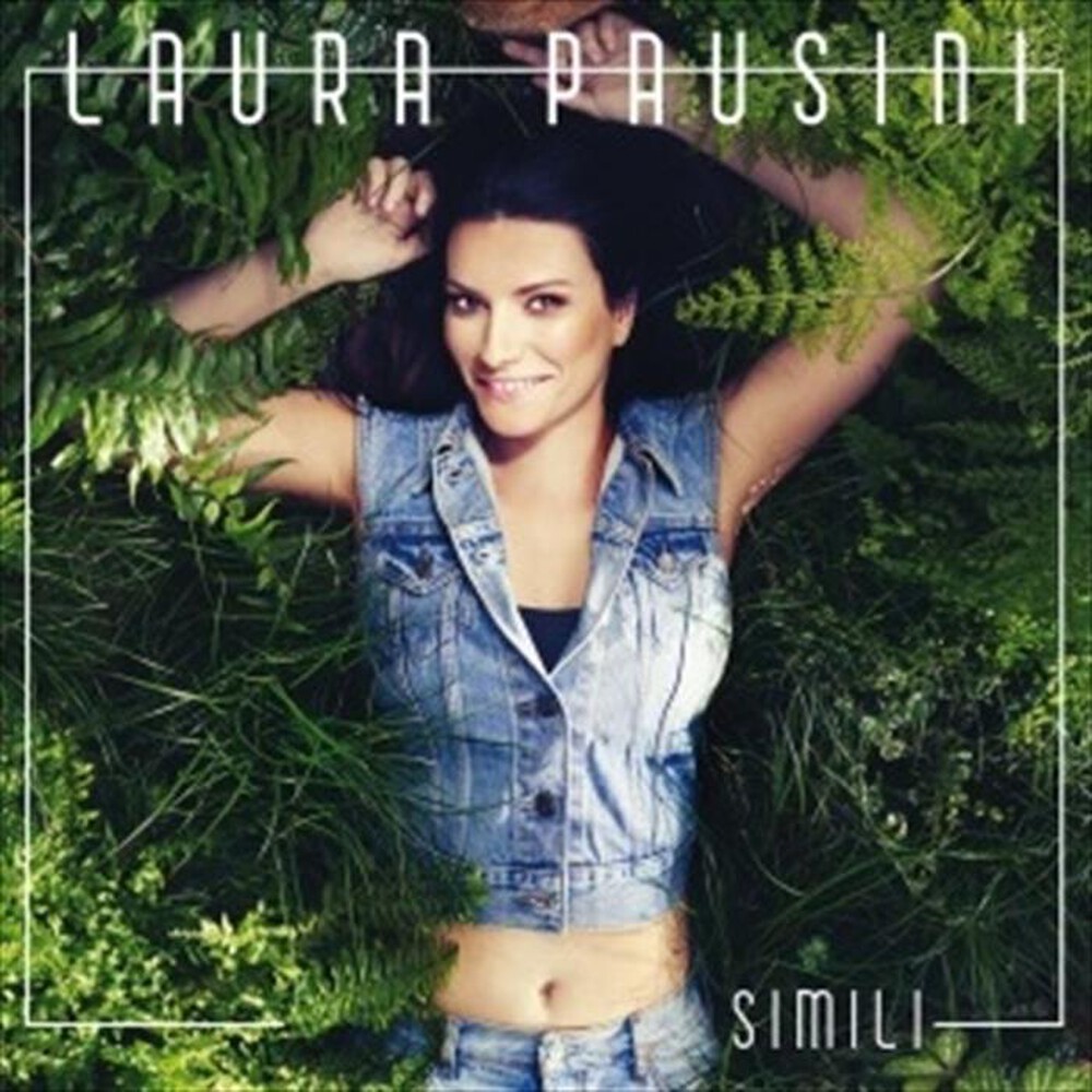 "WARNER MUSIC - Laura Pausini - Simili"