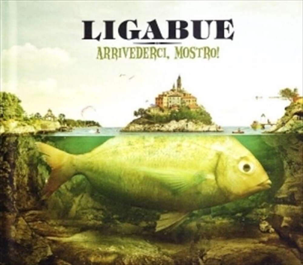 "WARNER MUSIC - LIGABUE - ARRIVEDERCI, MOSTRO!"