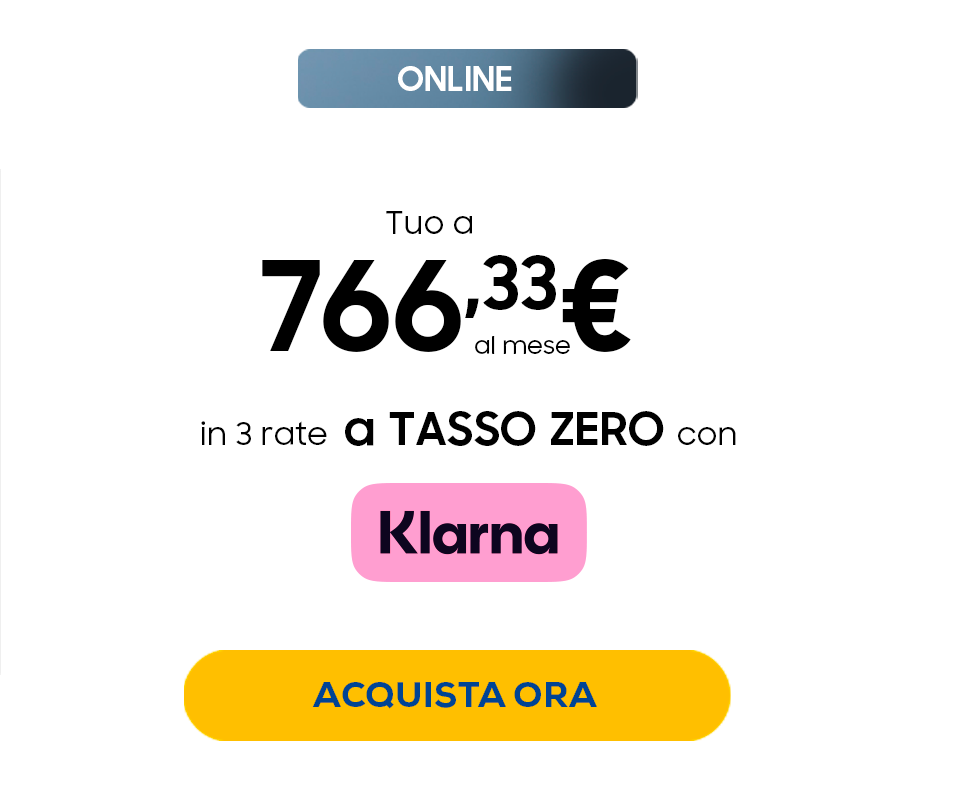 Online tuo a 766,33&euro; in 3 rate a tasso zero con Klarna