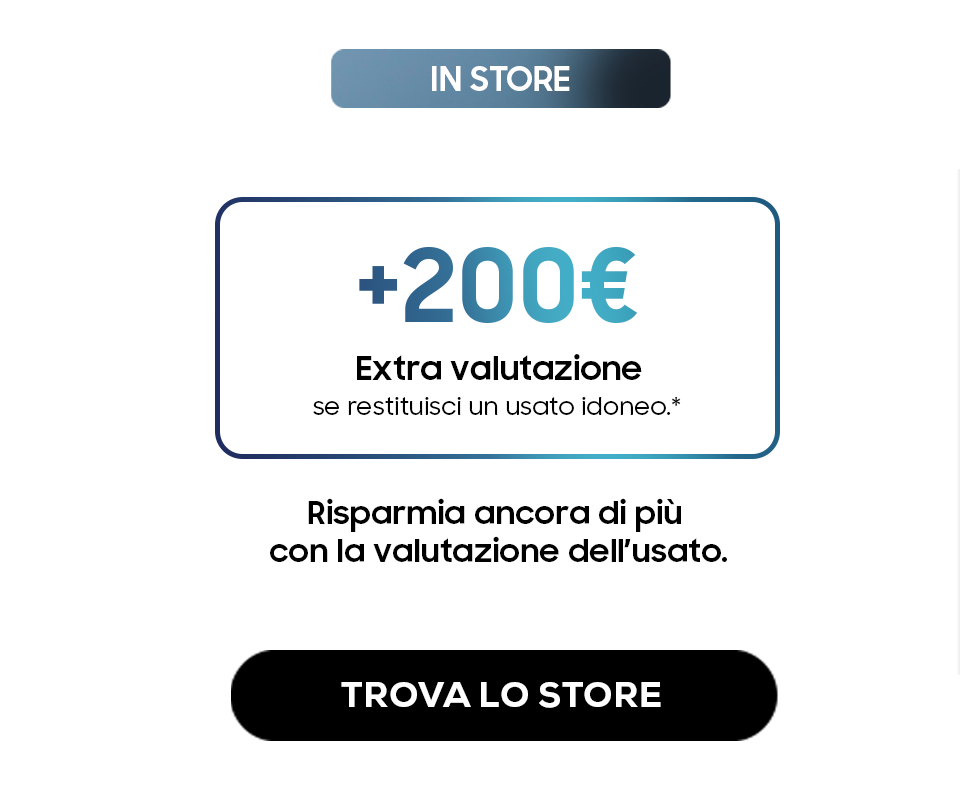 In store +200&euro; di supervalutazione