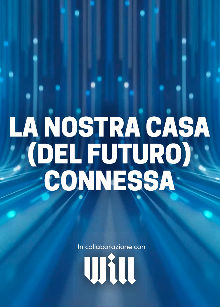 La nostra casa connessa