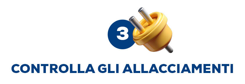Controlla gli allacciamenti