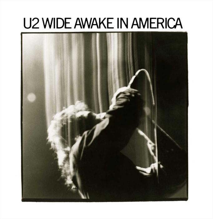 Image of U2 WIDE AWAKE IN AMERICA