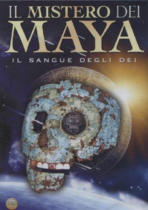 Image of Mistero Dei Maya (Il) - Il Sangue Degli Dei