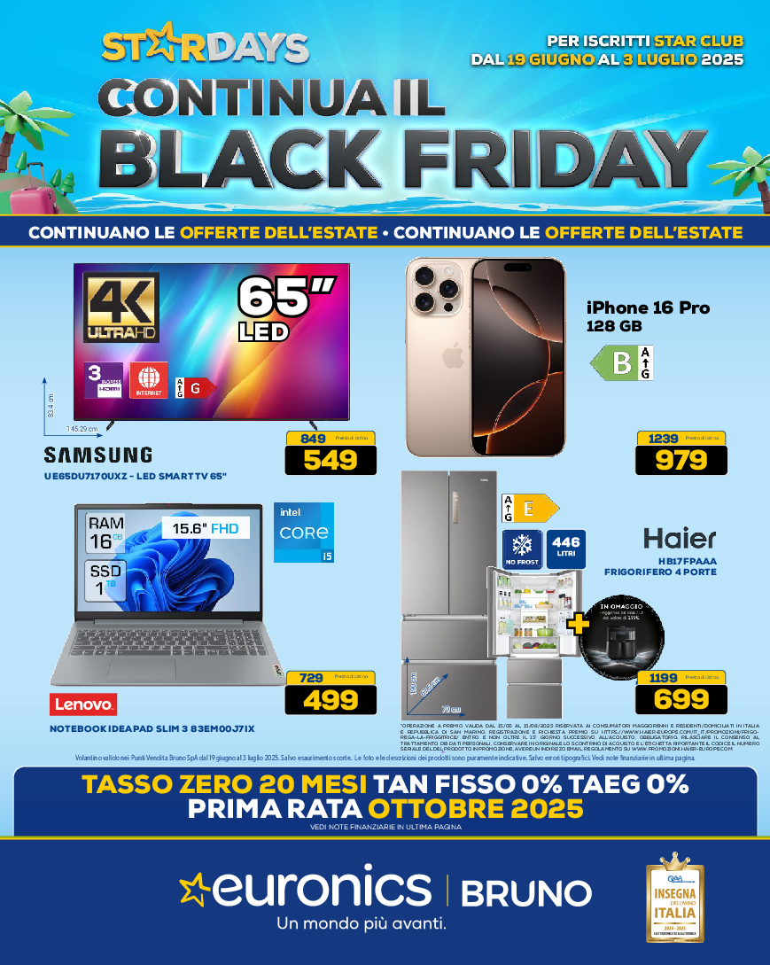 CONTINUA IL BLACK FRIDAY D'ESTATE